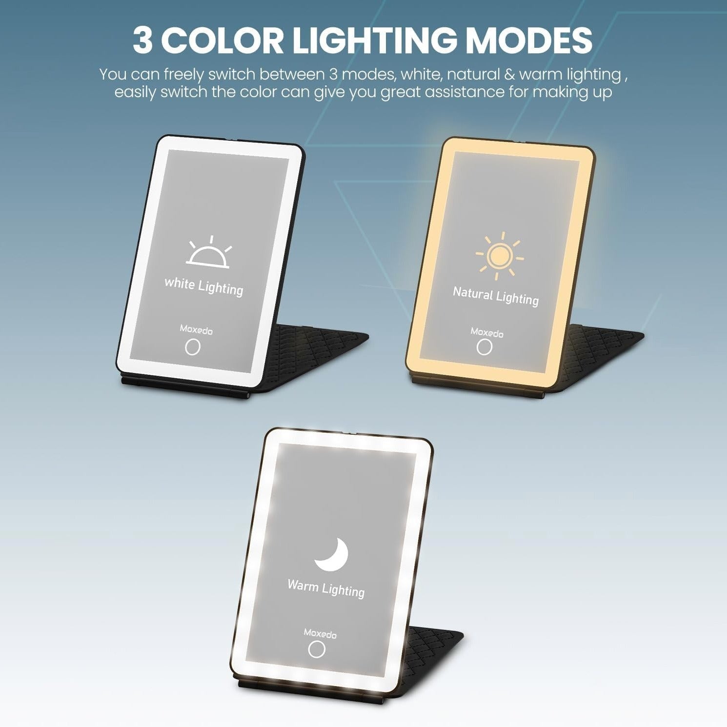 3 color lighting modes of Vanity Makeup Mirror